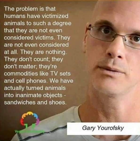 Gary Yourofsky is a prominent animal rights activist